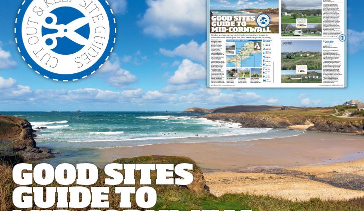 Visit Cornwall in 2015 with Practical Caravan's cut out and keep Good SItes Guide