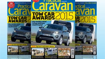 Don't miss the August issue of Practical Caravan – it's our Tow Car Awards 2015 Special!