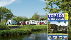 Make our Top 100 Sites Guide 2016 your touring companion and enjoy Britain's best campsites