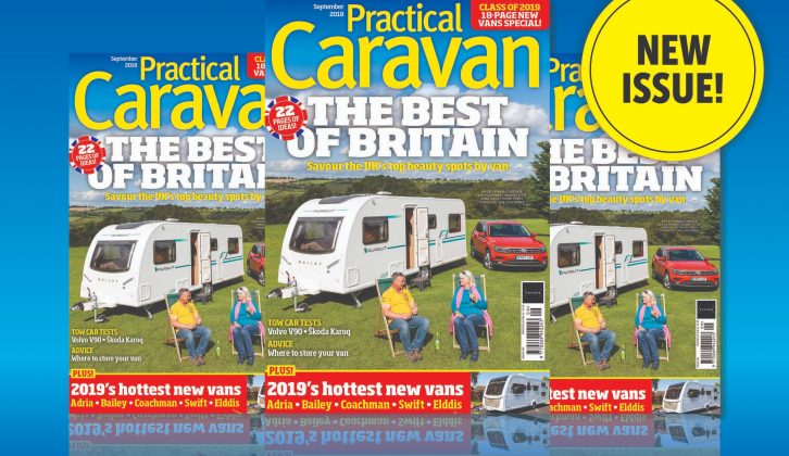 Our September issue is bursting with touring advice, new season launches, van reviews and tow car tests.