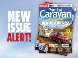Our new issue will help you prepare for a new year of adventures in your caravan