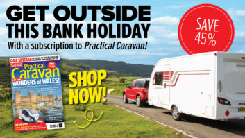Subscribe to Practical Caravan and save 45%