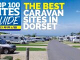 The best caravan sites in Dorset