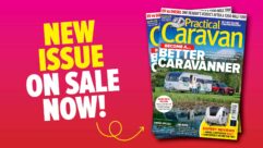 The new issue of Practical Caravan is now on sale